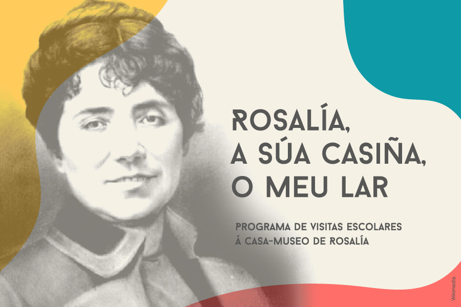 Rosalía, a súa casiña, o meu lar