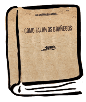 Como falan os brañegos