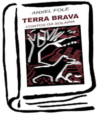 Terra brava. Contos da solaina